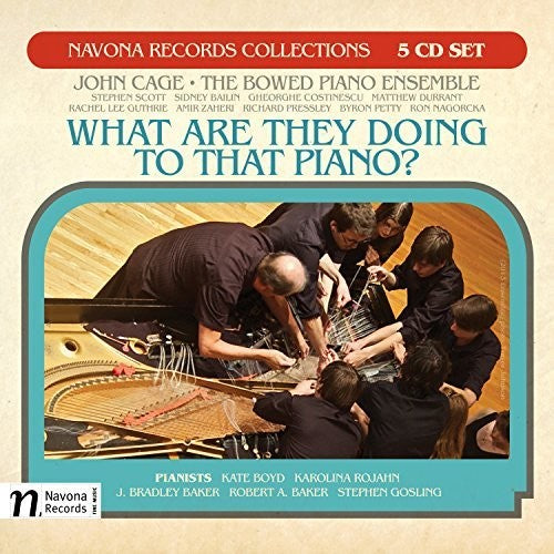 the album cover for Bailin / Baker / Cage / Boyd / Gosling - What Are They Doing To That Piano