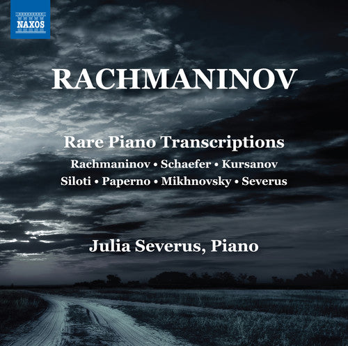 Rachmaninov / Severus - Sergei Rachmaninov: Rare Piano Transcriptions - Music CD