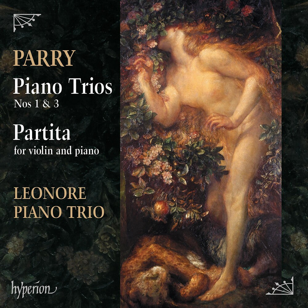 the album cover for Leonore Piano Trio - Parry: Piano Trios Nos.1 & 3, Partita In D Minor