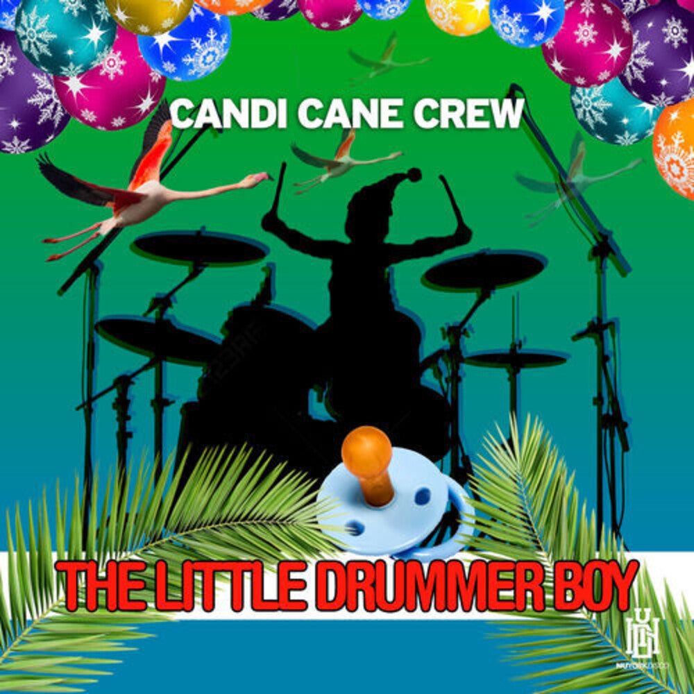 the album cover for Candi Cane Crew - The Little Drummer Boy