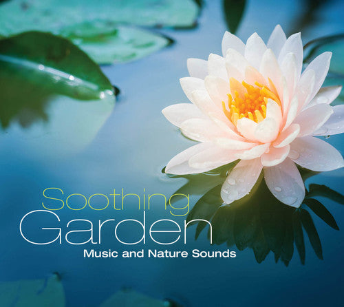 the album cover for Various Artists - Relaxing Garden