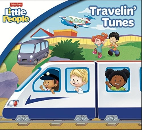 the album cover for Fisher Price: Travelin' Tunes - Fisher Price: Travelin' Tunes