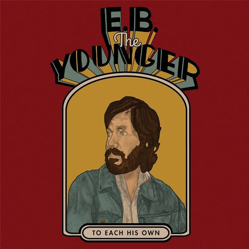 E.B. the Younger - To Each His Own Vinyl Record