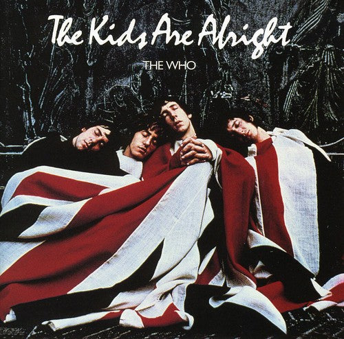 Who - Kids Are Alright / O.s.t. - Music CD