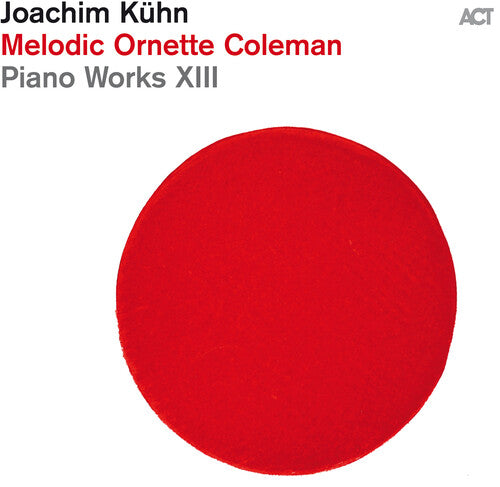 Coleman,ornette / Kuhn,joachim - Melodic Ornette Coleman - Music CD
