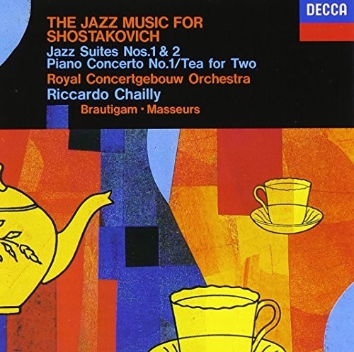 Shostakovich / Chailly,riccardo - Shostakovich: Jazz Suite 1 & 2 - Music CD