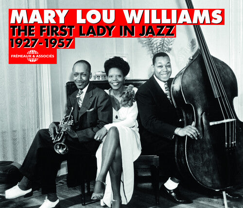 Mary Lou Williams - First Lady In Jazz 1927-57 - Music CD