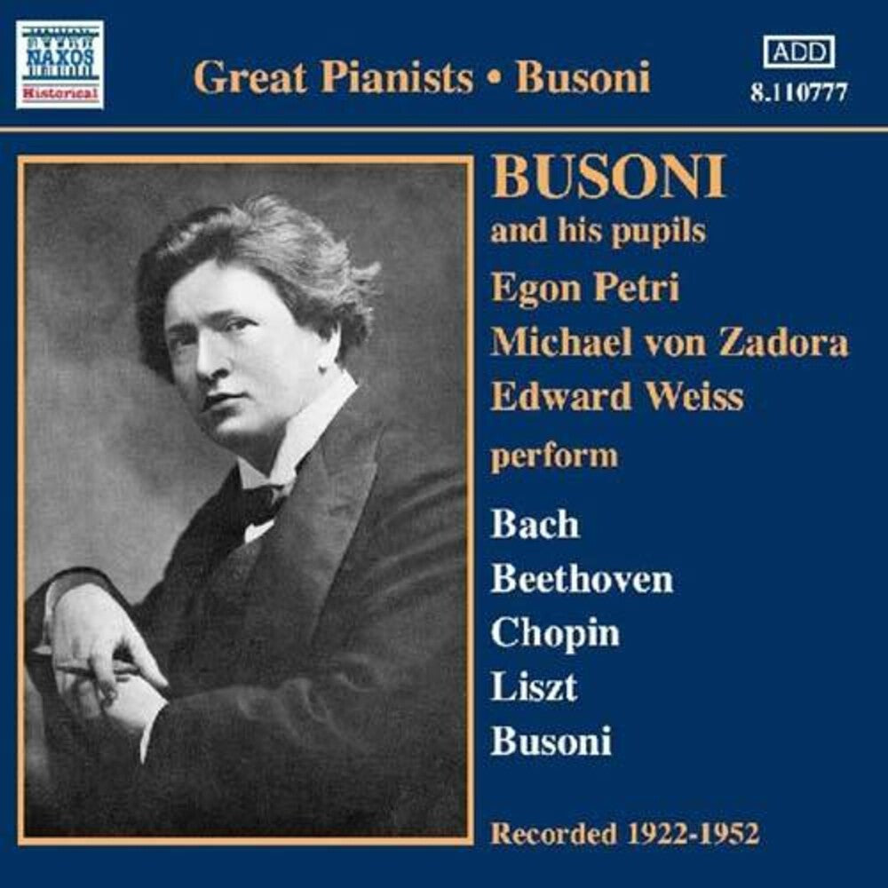 the album cover for FERRUCCIO BUSONI - Busoni And His Pupils (1922-1952)
