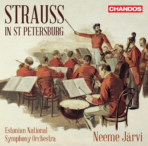 Strauss Ii / Smirnitskaya / Estonian National - Strauss In St Petersburg - Music CD