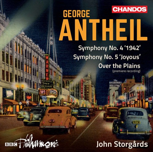 the album cover for John Storgårds - George Antheil: Orchestral Works, Vol.1