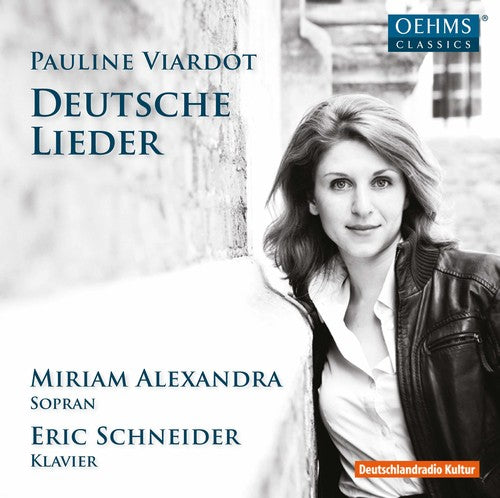 the album cover for Eric Schneider - Pauline Viardot: Deutsche Lieder