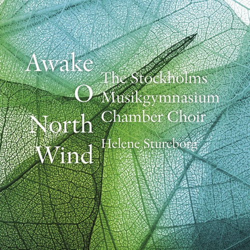 Forde / Gjeilo / Ohansson / Kverno / Stureborg - Awake O North Wind - Music CD