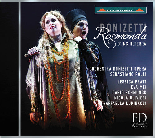 the album cover for Dario Schmunck - Donizetti: Rosmonda d'Inghilterra