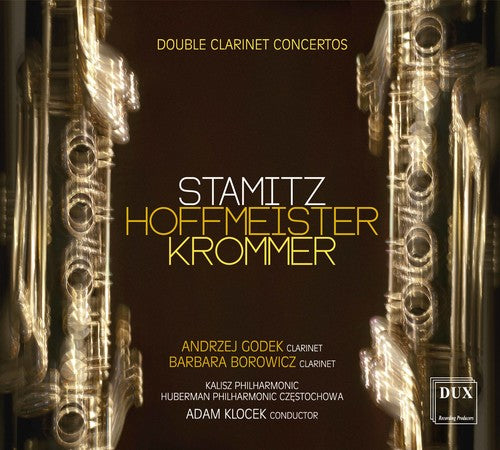 the album cover for Hoffmeister / Krommer / Stamitz / Borowicz - Double Clarinet Concertos