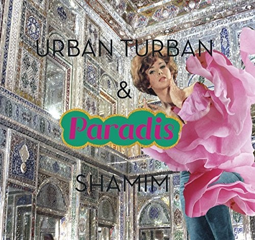the album cover for Shamim Paradis / Turban,Urban - Urban Turban & Shamim Paradis