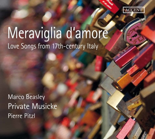 D'india / Kapsberger / Marini / Beasley - Meraviglia D'amore: Love Songs From 17th-century - Music CD
