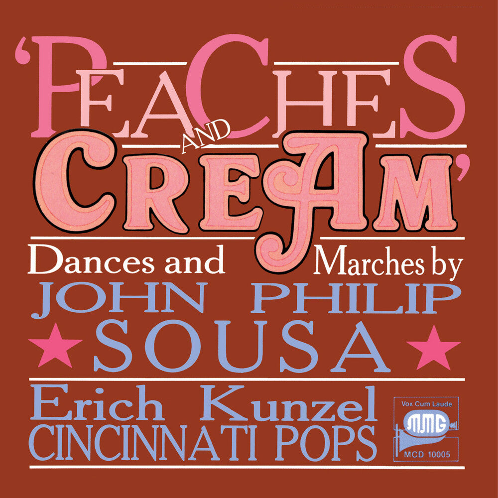 the album cover for Sousa, John Philip - Peaches & Cream