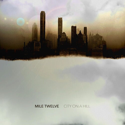 Mile Twelve - City On A Hill - Music CD