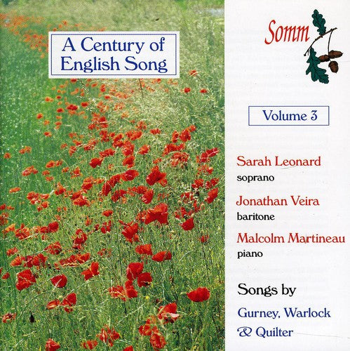 Gurney / Warlock / Quilter / Leonard / Veira - Century Of English Song 3 - Music CD