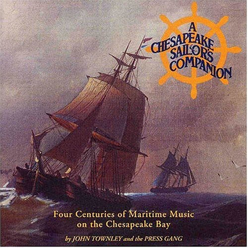 Townley,john - Chesapeake Sailors Companion - Music CD