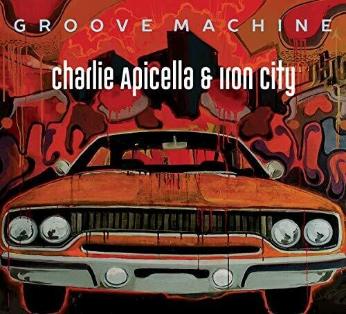 Apicella,charlie & Iron City - Groove Machine - Music CD