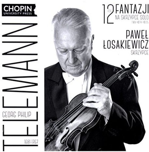 Telemann / Losakiewicz,pawel - Telemann: 12 Fantazji Na Skrzypce Solo (1735) - Music CD
