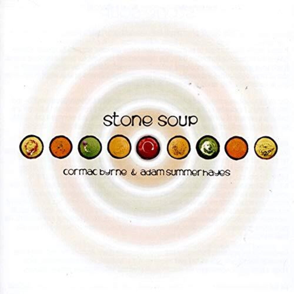 the album cover for Byrne / Summerhayes - Stone Soup