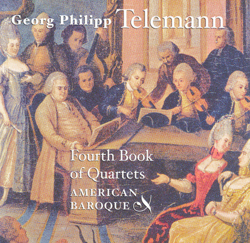 the album cover for American Baroque Ensemble - Fourth Book of Quartets