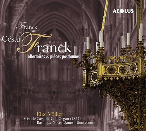 the album cover for Franck / Volker - Franck Avant Cesar Franck