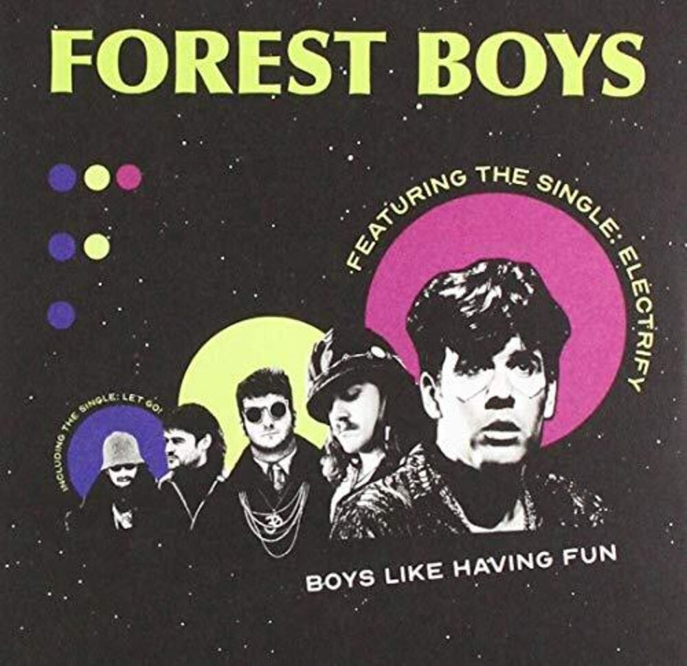 the album cover for Forest Boys - Boys Like Having Fun