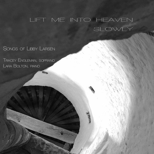 the album cover for Larsen / Engleman / Bolton - Lift Me Into Heaven Slowly