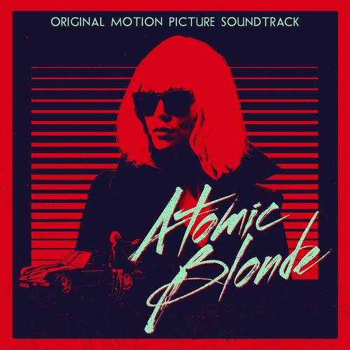 Various Artists - Atomic Blonde (Original Motion Picture Soundtrack) Music CD
