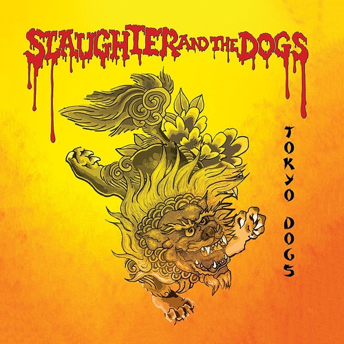 Slaughter & the Dogs - Tokyo Dogs Vinyl Record