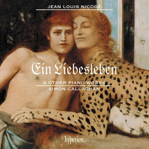 Callaghan,simon - Nicode: Ein Liebesleben & Other Piano Works - Music CD