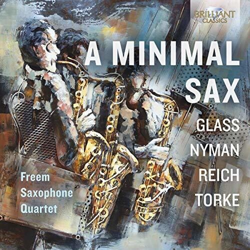 Glass / Freem Saxophone Quartet - Minimal Sax - Music CD