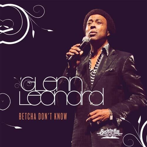 Leonard,glenn - Betcha Don't Know - Music CD