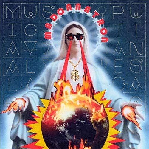 Madonnatron - Musica All Puttanesca - Music CD
