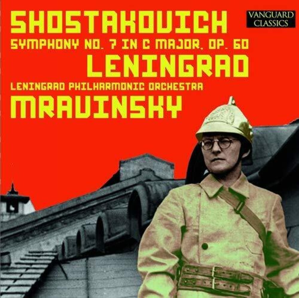 Shostakovich: "Leningrad" Symphony, No. 7 in C, Opus 60 Music CD