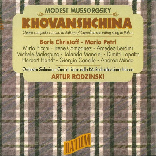the album cover for Modest Mussorgsky / Christoff / Rodzinski - Modest Mussorgsky: Khovanshchina