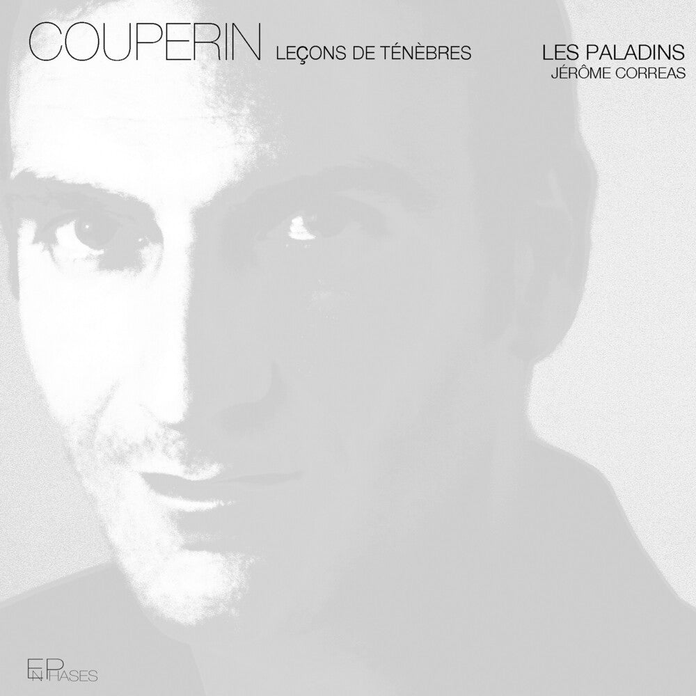 the album cover for Couperin / Paladins / Correas - Lecons de Tenebres