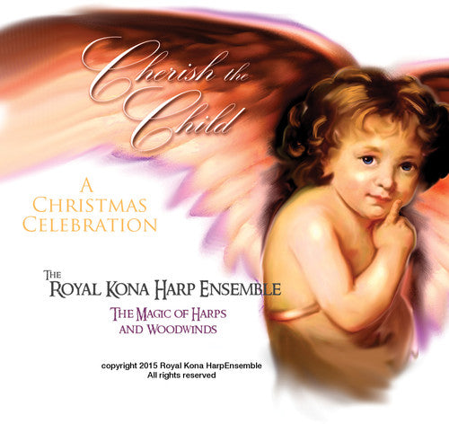 the album cover for Royal Kona Harp Ensemble - Cherish The Child