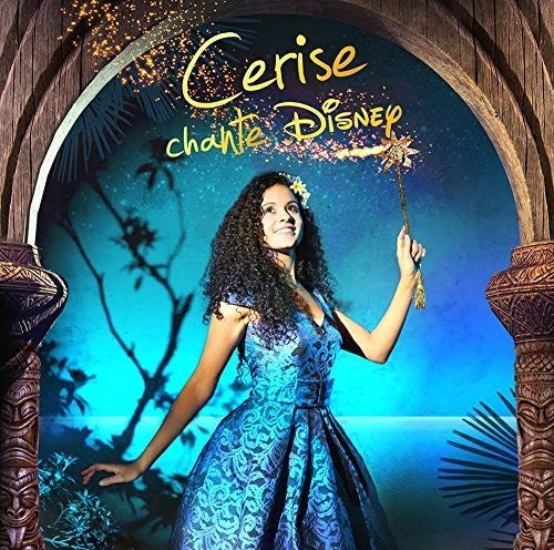 Calixte,cerise - Cerise Chante Disney - Music CD