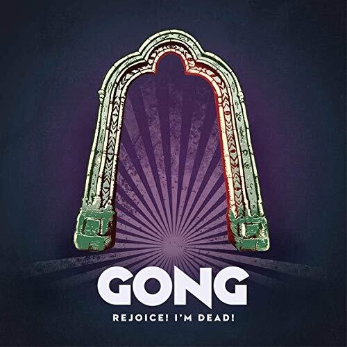 Gong - Rejoice! I'm Dead! Vinyl Record