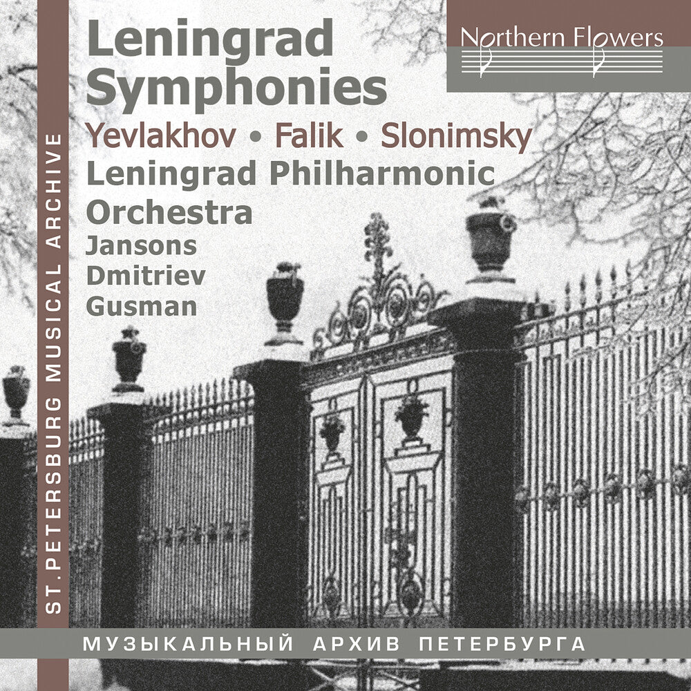 the album cover for Leningrad Philharmonic Orchestra - Leningrad Symphonies - Yevlakov; Falik; Slonimsky