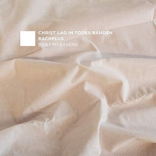 Bach,j.s. / Bachplus / Naessens - Christ Lag Todes Banden 4 - Music CD