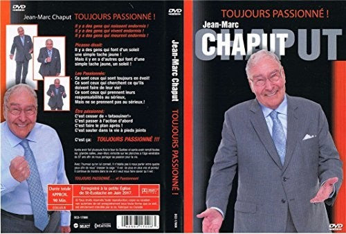 Chaput,jean-marc - Toujours Passionne - DVD