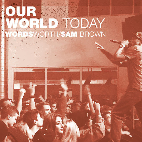 Wordsworth & Sam Brown - Our World Today - Music CD