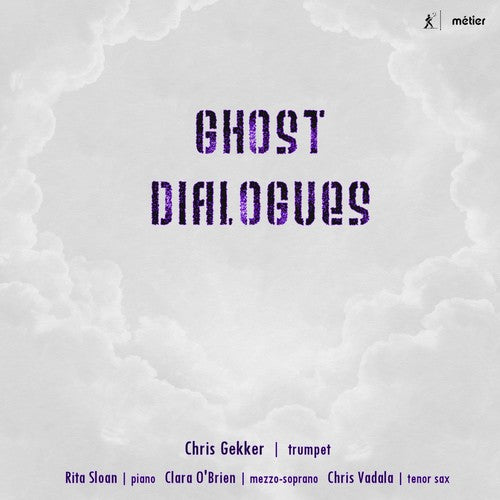 the album cover for Cooman / Gekker / Sloan - Ghost Dialogues