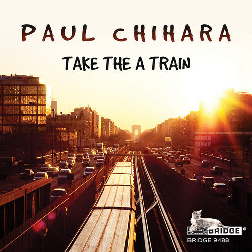 the album cover for Chihara / Mills / Rostad - Take the a Train