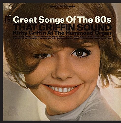 Griffin,kirby - That Griffin Sound: Great Song Of The 60's - Music CD